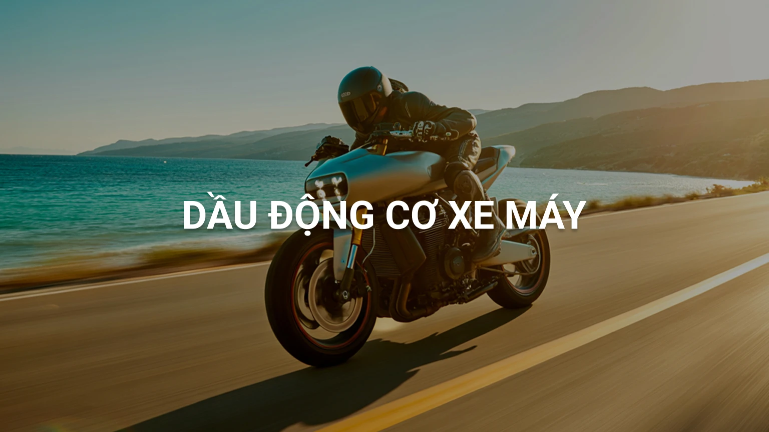 Dầu động cơ xe máy